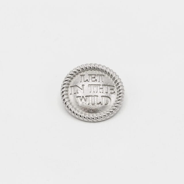 Button_silver_Let_in_the_wild